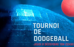 Tournoi de Dodgeball #2
