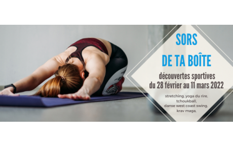 sors de ta boîte du 28 février au 11 mars 2022