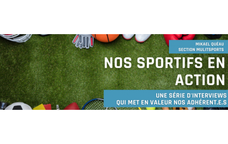 Nos sportifs en action ! Mikael Quéau