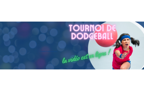 La vidéo du tournoi de dodgeball est en ligne ! 