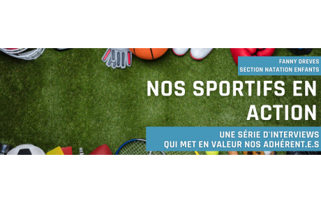 &quot;nos sportifs en action&quot; juin 2022 : fanny dreves