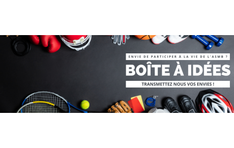 Boîte à idées ! 
