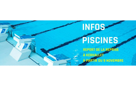 Report de la reprise à la piscine de Kerhallet